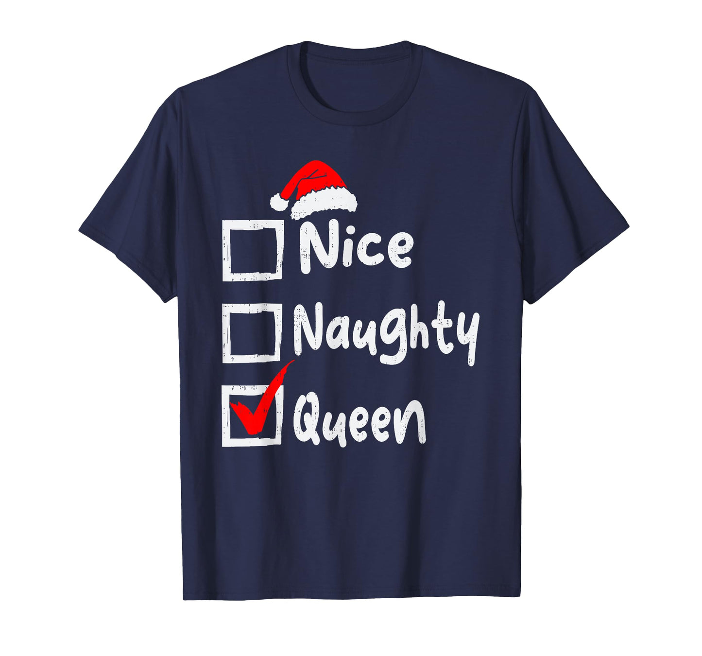 Nice Naughty Queen Funny Christmas List Family Matching Xmas T-Shirt