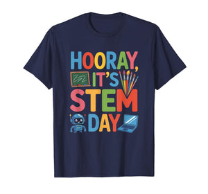 Hooray It’s STEM Day, Science Teacher Teaching T-Shirt