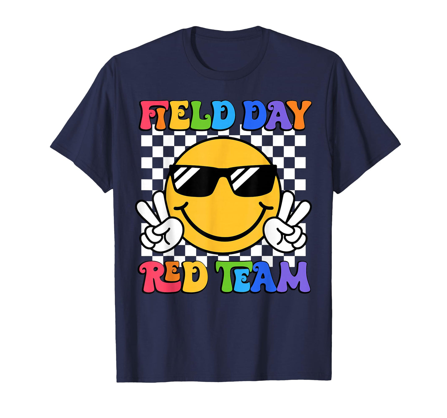 Field Day Red Team Funny for Teacher Kids Field Day Games T-Shirt