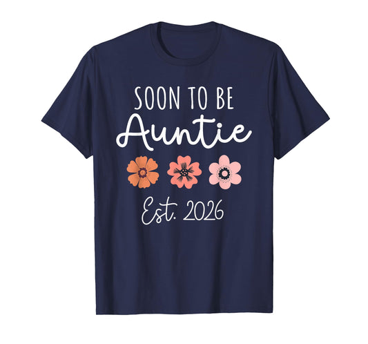 Aunt Pregnancy Announcement to Sister Soon to Be Auntie 2026 T-Shirt