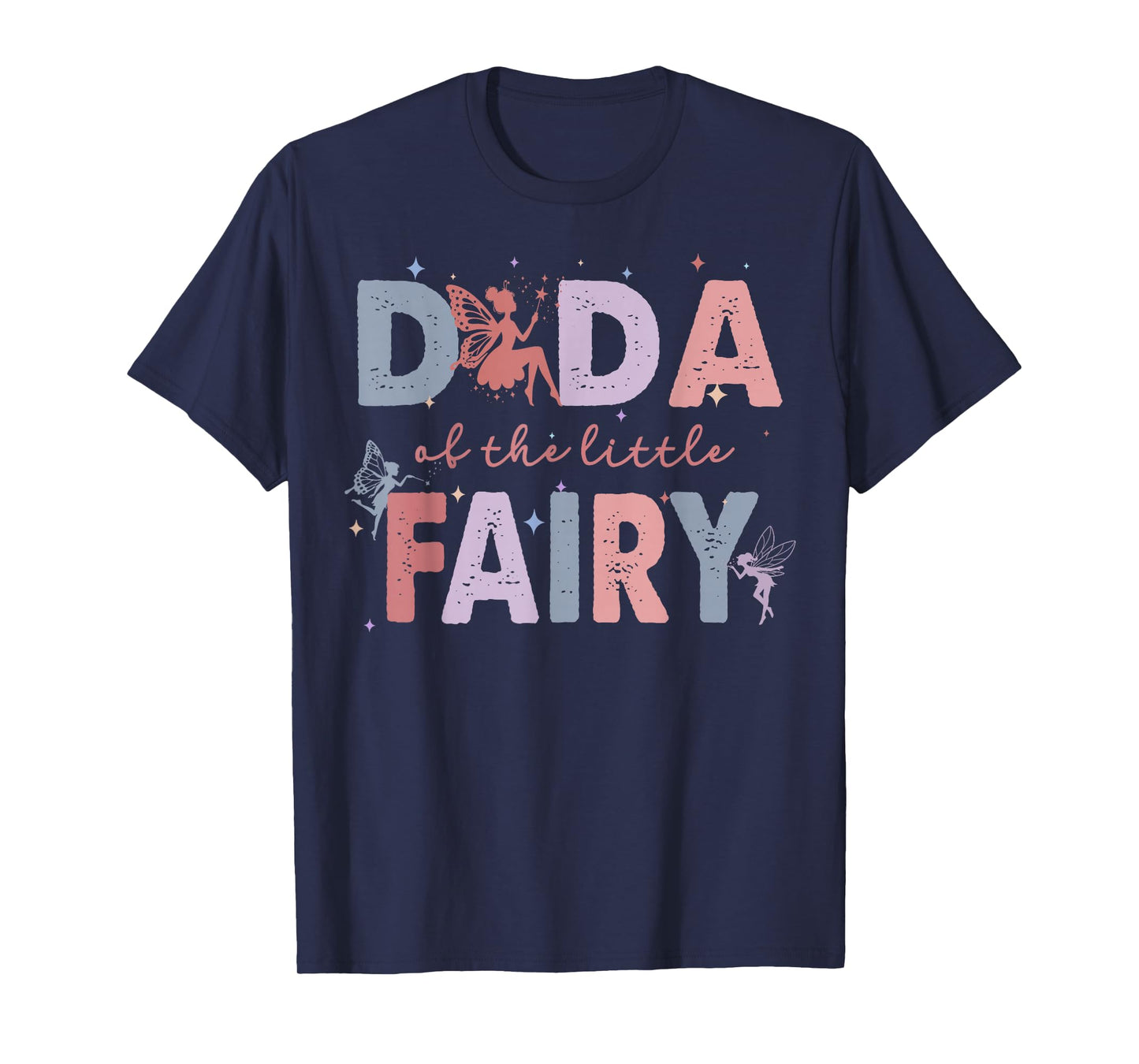 Dada of The Little Fairy First Birthday Girl Party T-Shirt
