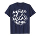 Woman of A Certain Rage T-Shirt
