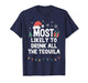 Most Likely to Drink All The Tequila Christmas Funny Xmas T-Shirt