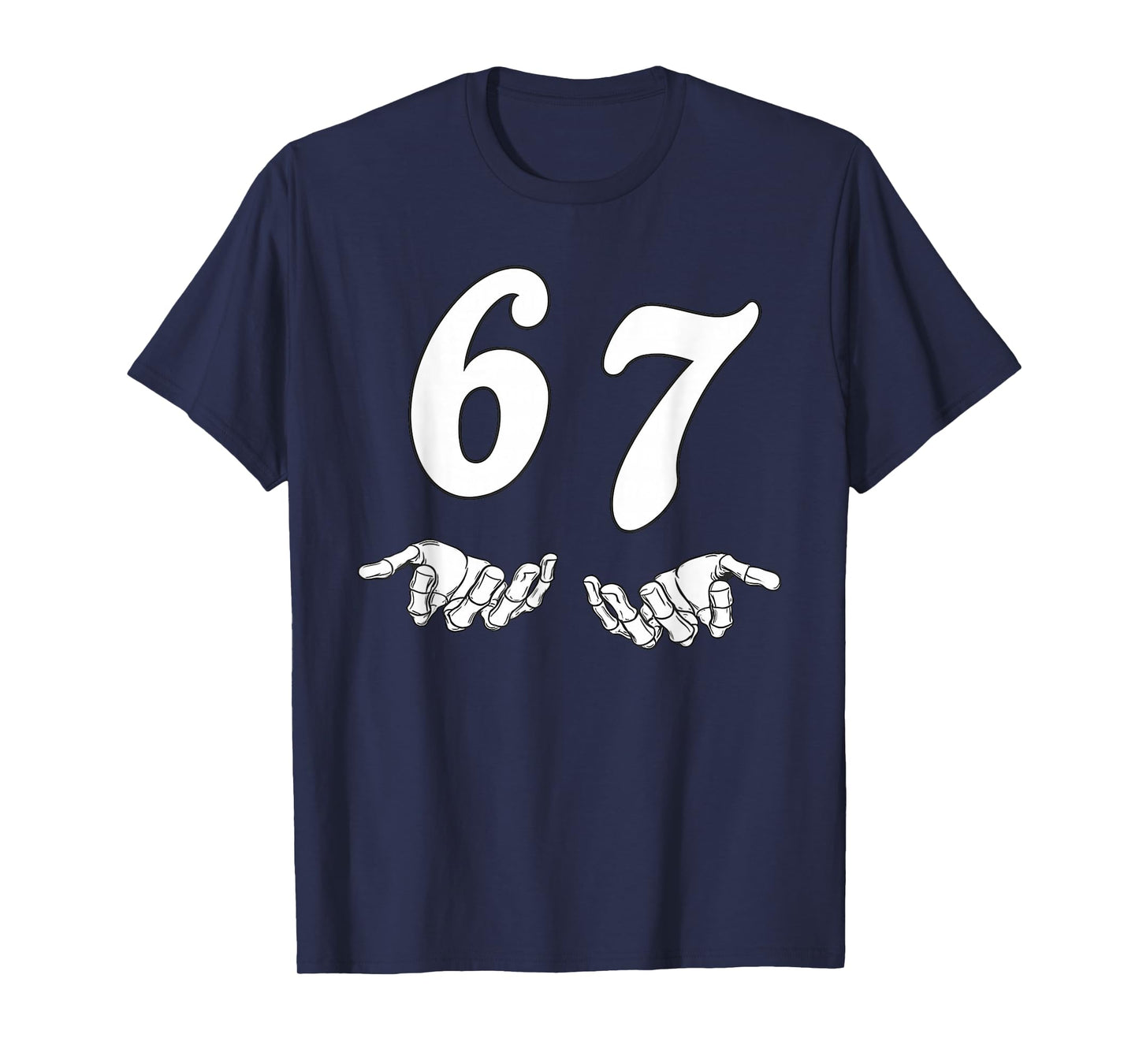67 Meme Skeleton Hand 6 7 Halloween Six Seven Funny Teens T-Shirt