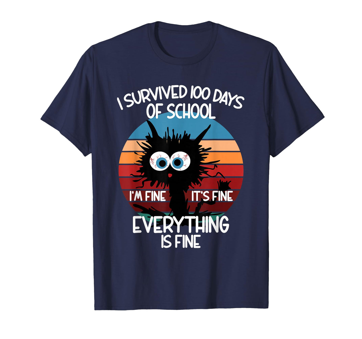 100th Day School Cat I Survived 100 Days of School T-Shirt