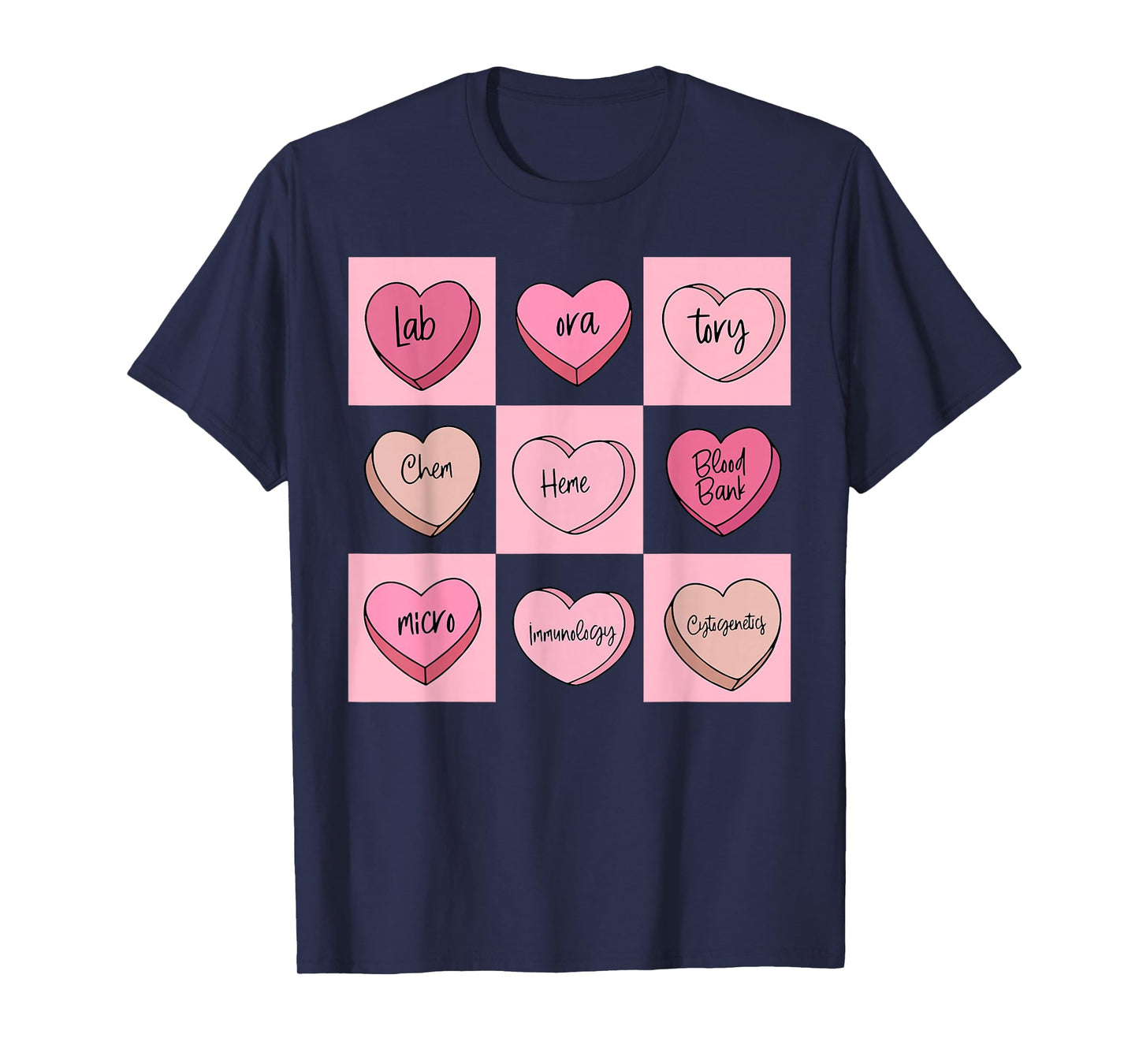 Laboratory Tech Valentines Heart Candy Science Teacher STEM T-Shirt