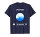 Chad GBT Ask Anything - Funny Ai Meme Parody T-Shirt