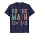 Do The Math 67 Meme Funny Six Seven Teacher Women Man T-Shirt