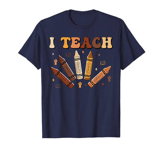Melanin Teacher Black History African American Crayons Women T-Shirt