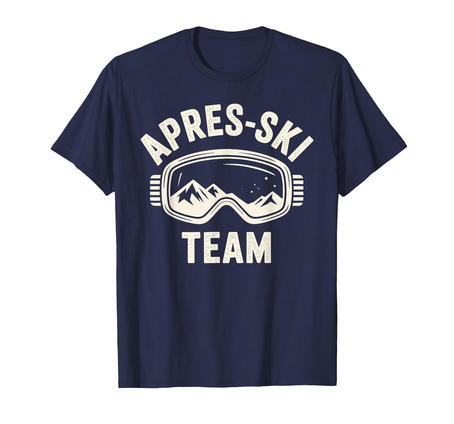 Funny Apres Ski Outfit for Men Women Apres Ski Party Lover T-Shirt