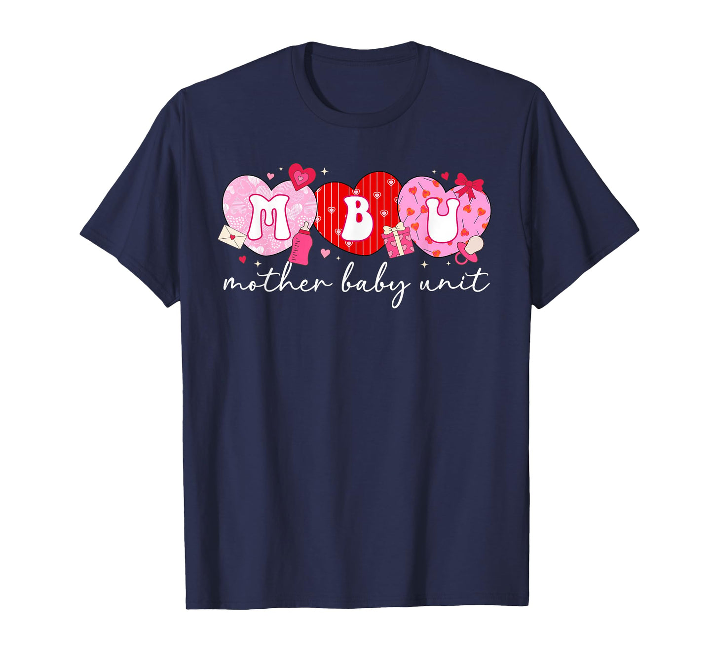 Valentine MBU Valentines Day Mother Baby Unit Nurse Groovy T-Shirt
