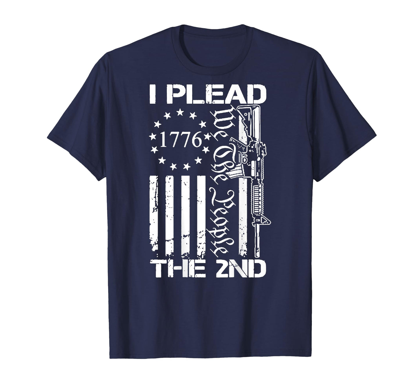 I Plead The 2nd we The People 1776 Flag T-Shirt