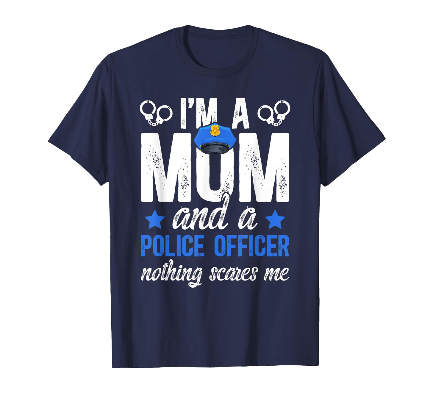 Mom and A Female Police Officer Women Female Cop T-Shirt