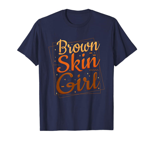 Cute Brown Skin Girl Black History Month Melanin Black Pride T-Shirt