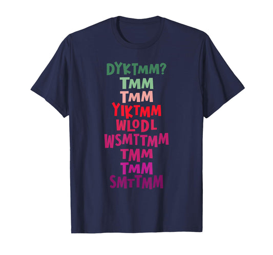 Do You Know The Muffin Man DYKTMM Nostalgia Funny Quote T-Shirt