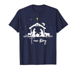True Story of Jesus Birth Christmas Nativity Christmas T-Shirt