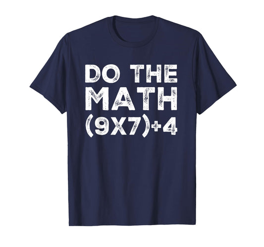 Do The Math 67 Meme Funny Six Seven Teacher Student T-Shirt