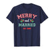 Merry and Married Christmas Newlywed Matching Couple Wedding T-Shirt