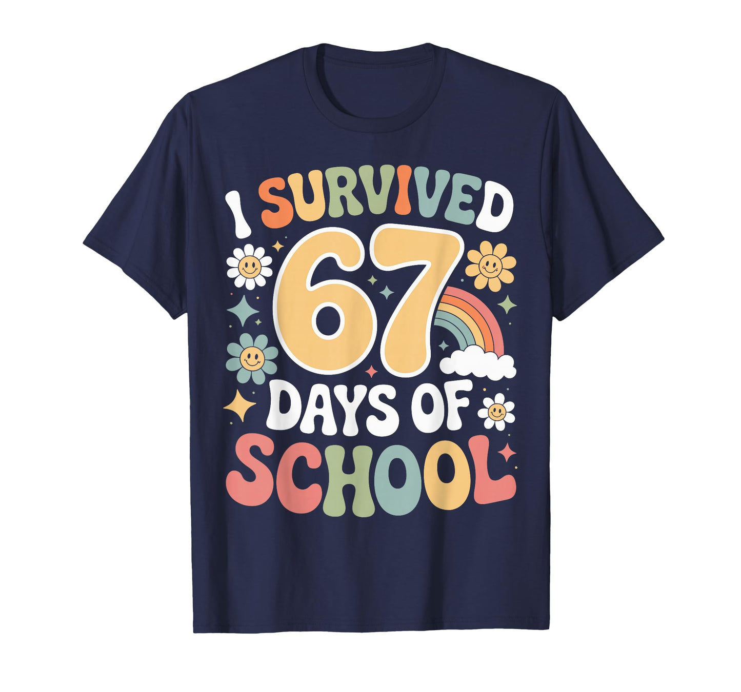 I Survived 67 Days of School Funny 100th Day Design Kids T-Shirt