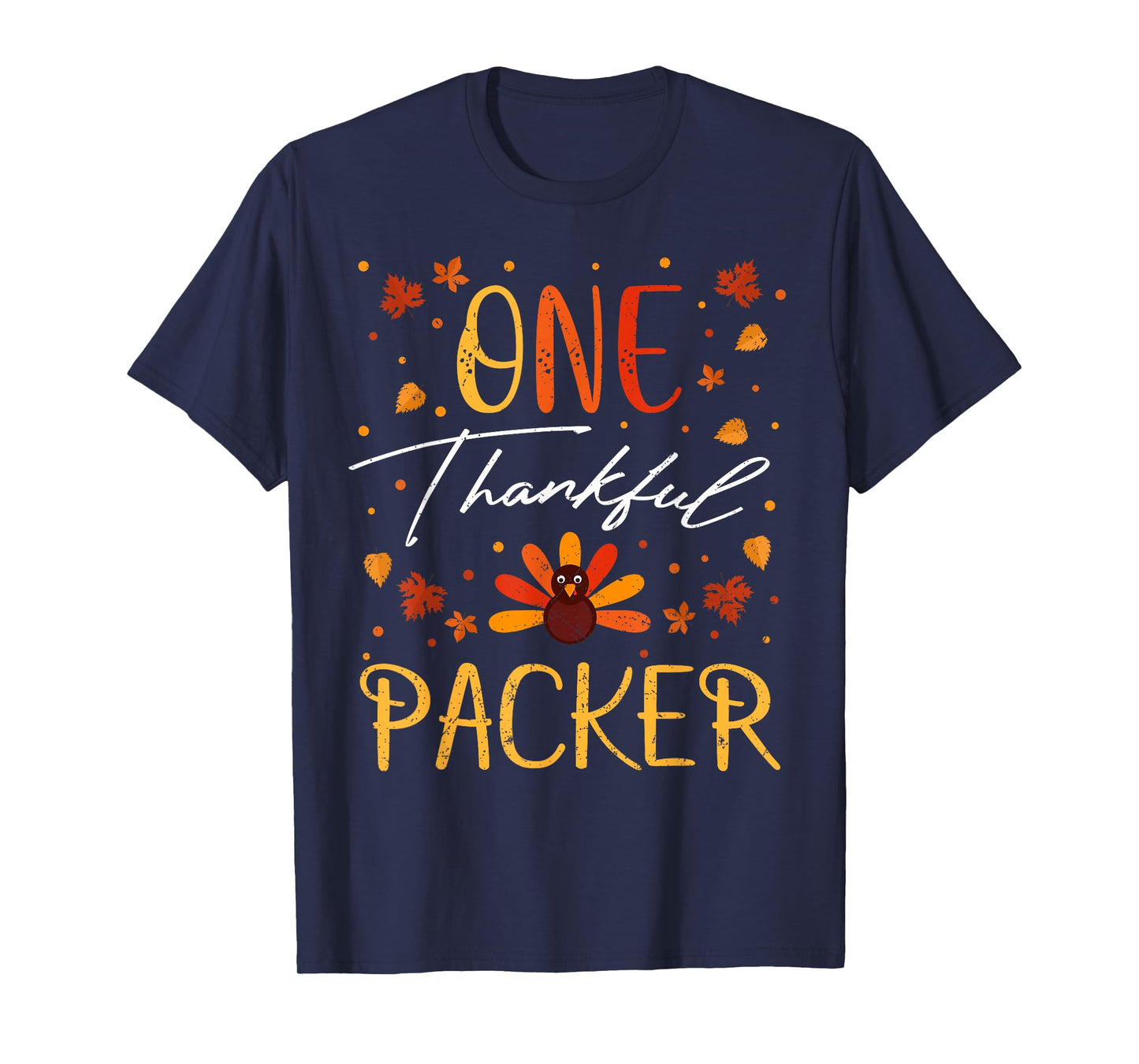 One Thankful Packer Thanksgiving Fall Vintage T-Shirt