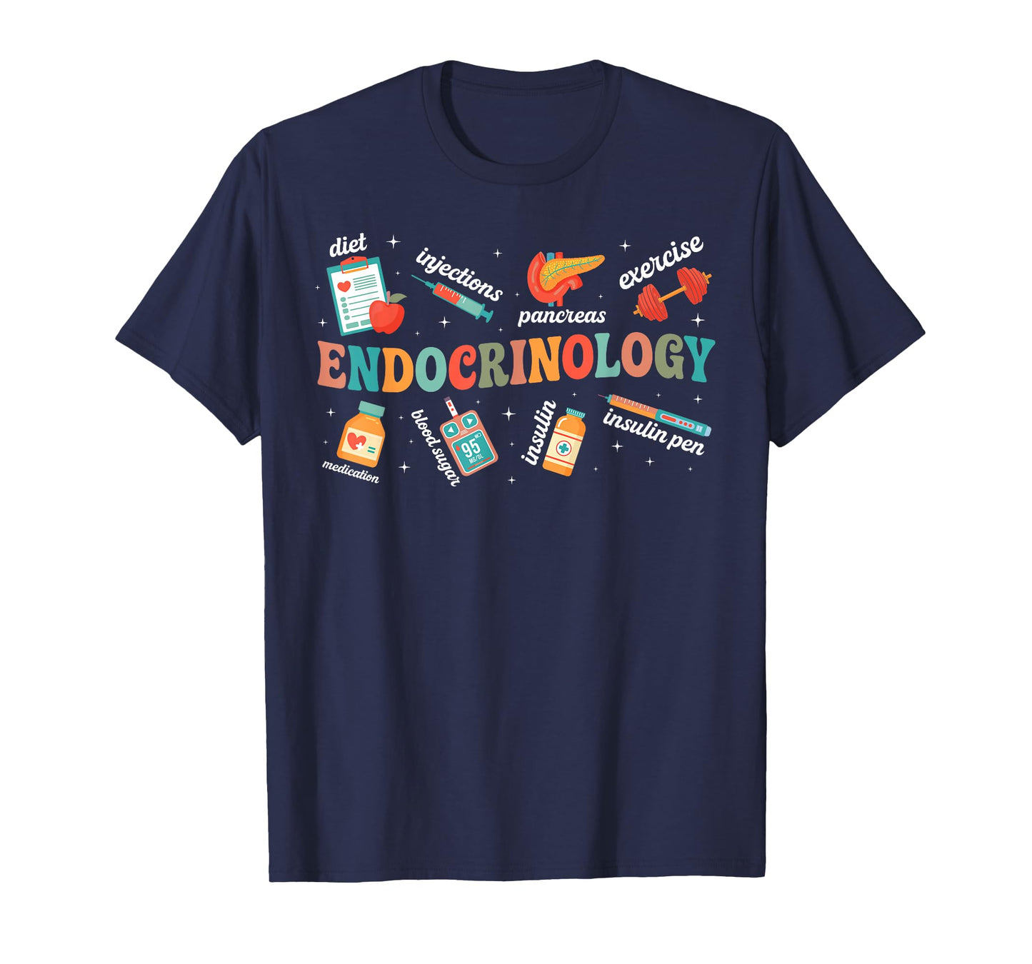Endocrinology Nurse Appreciation Endo Nurse Endocrine Nurse T-Shirt