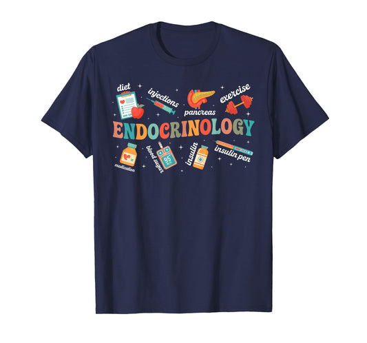 Endocrinology Nurse Appreciation Endo Nurse Endocrine Nurse T-Shirt