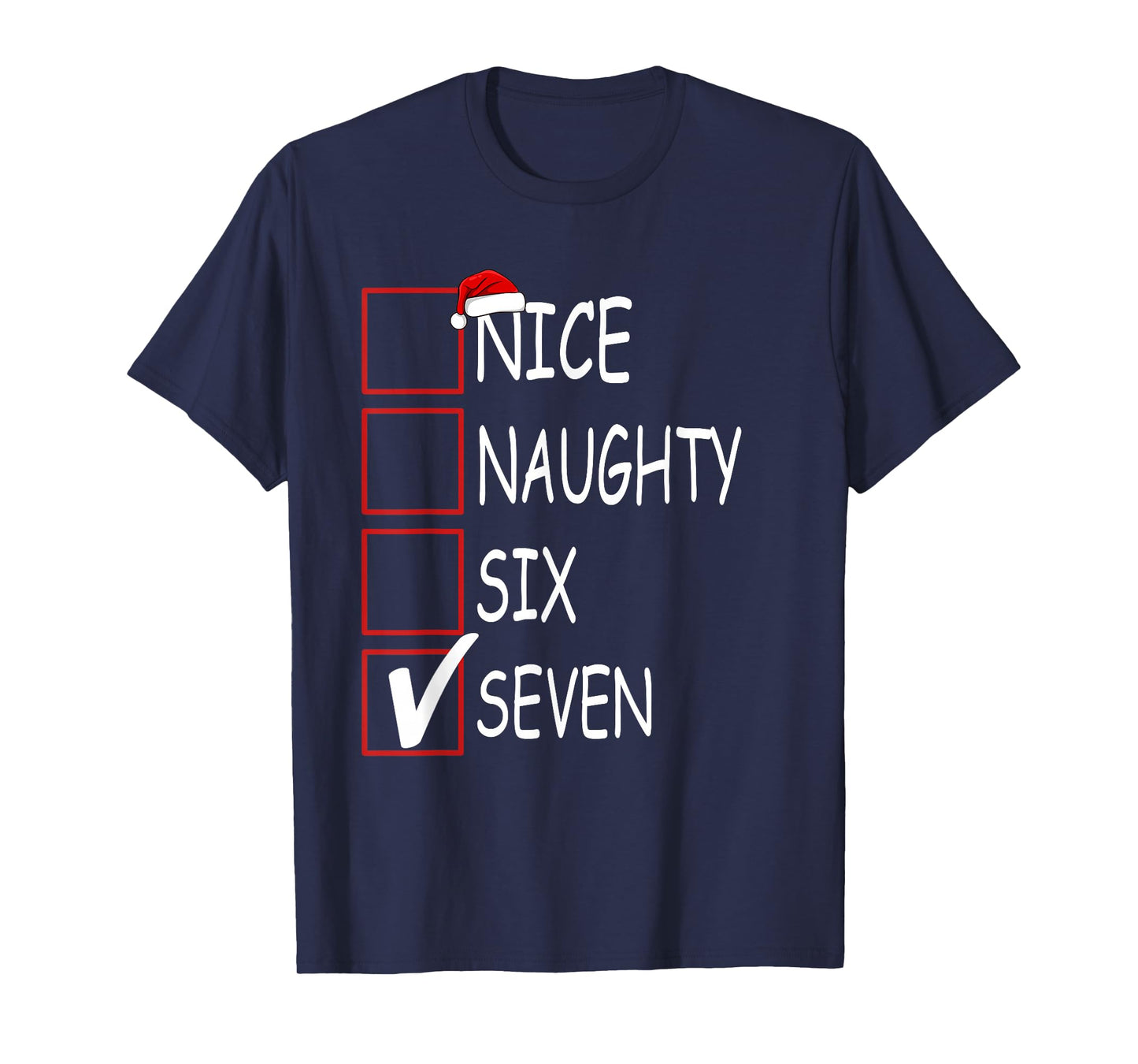 Nice Naughty 67 Funny Brainrot Meme Six Seven Slang T-Shirt