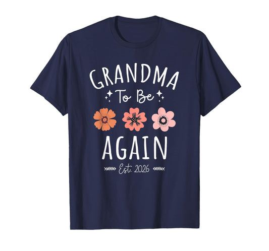 Grandma to Be Again 2026 2nd Baby Announcement Grandparents T-Shirt