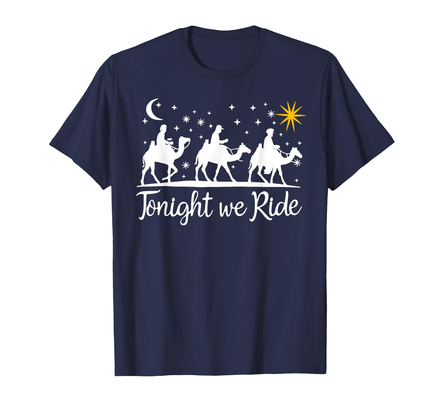 Retro Tonight We Ride Christmas Christian Christmas Saying T-Shirt