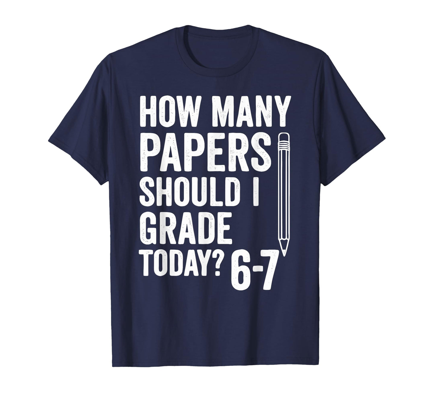 Six Seven Meme Funny 6-7 School Teacher 67 T-Shirt