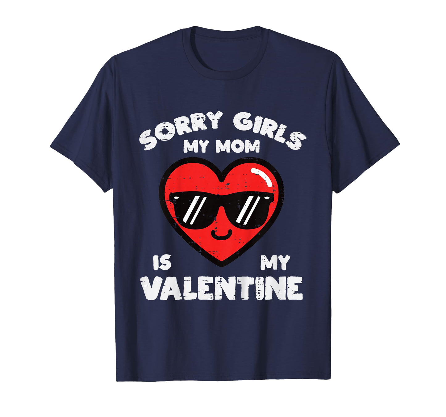 Kids Sorry Girls Mom Valentine Valentines Day Toddler Boys Kids T-Shirt