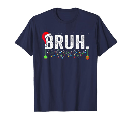 Funny Bruh Merry Christmas Pajama Family Men Meme Xmas Boy T-Shirt
