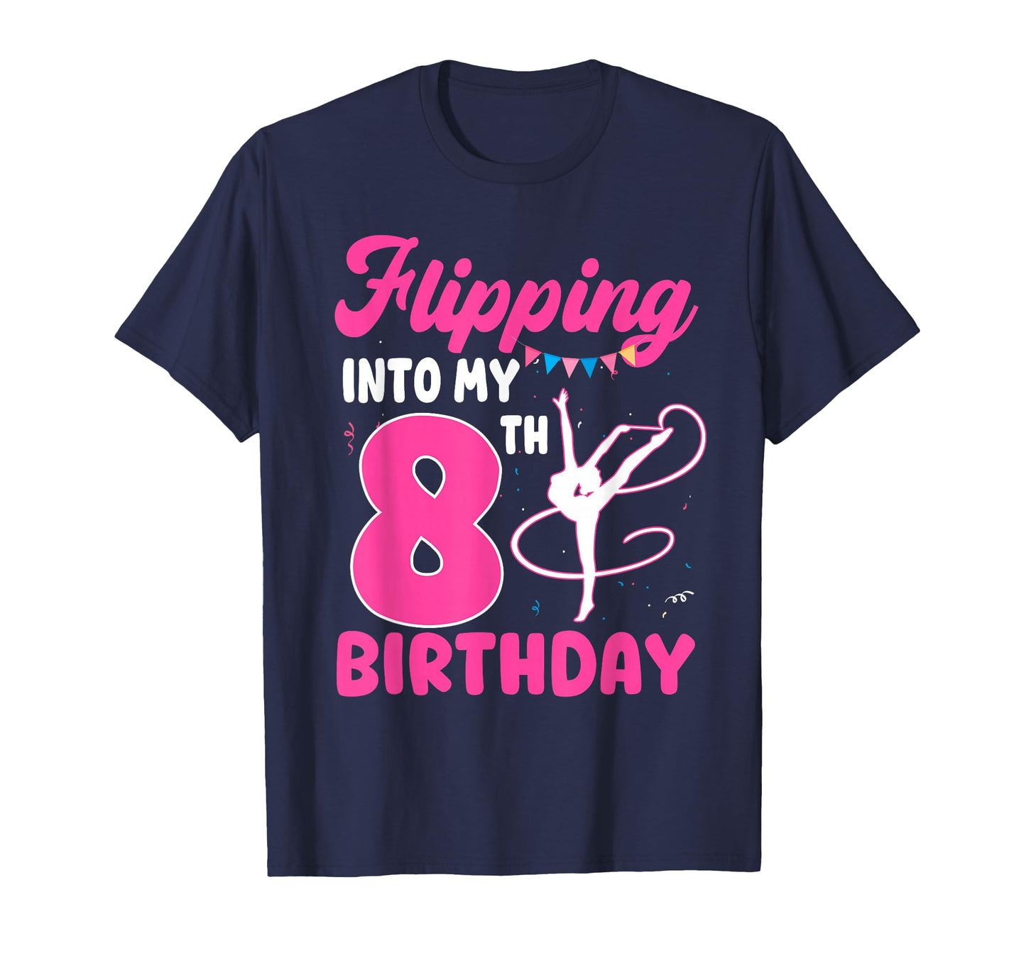 8 Year Old Girl Flipping Into My 8th Birthday Gymnastics T-Shirt