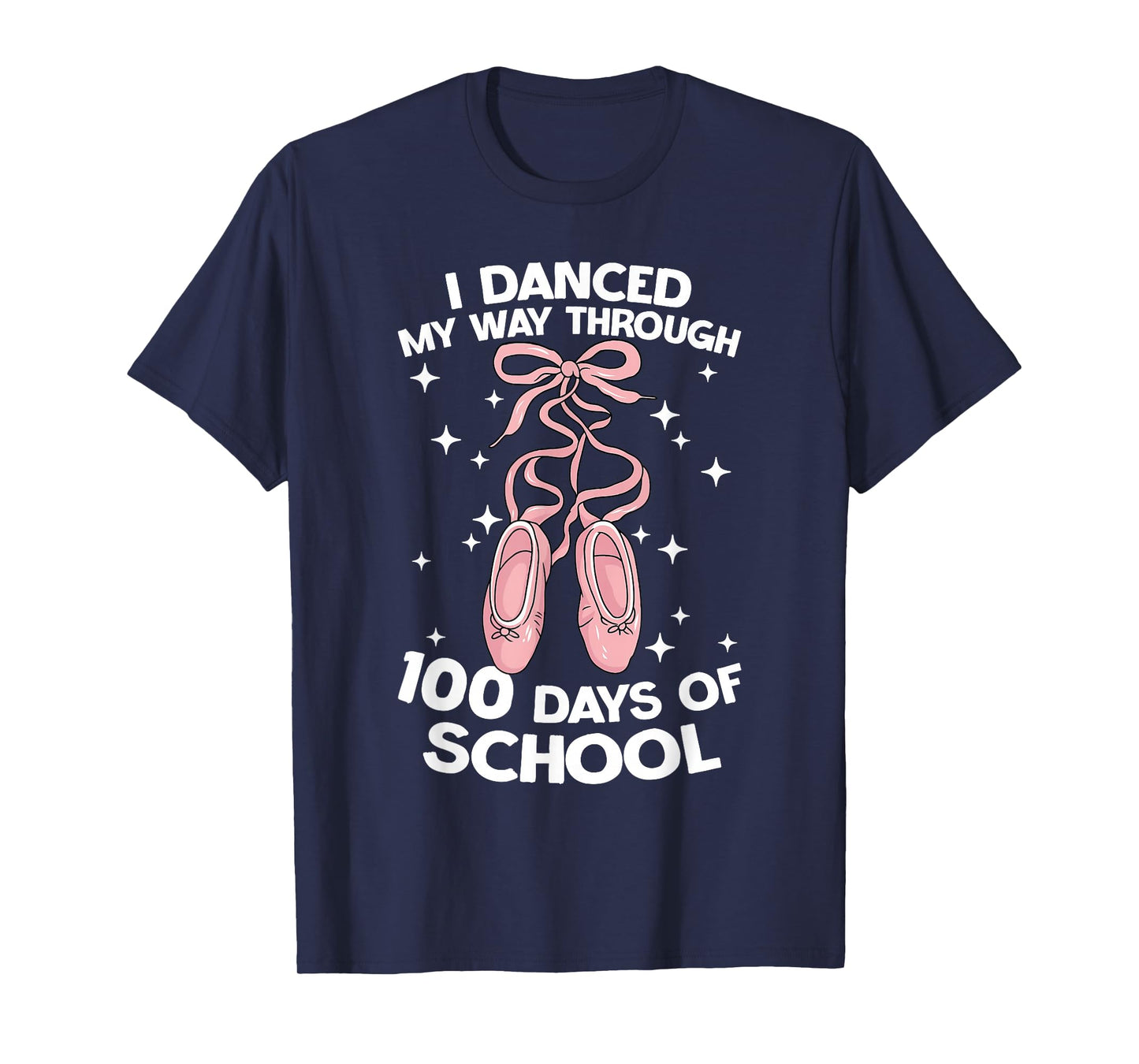 I Danced My Way Through 100 Days of School Cute Awesome T-Shirt