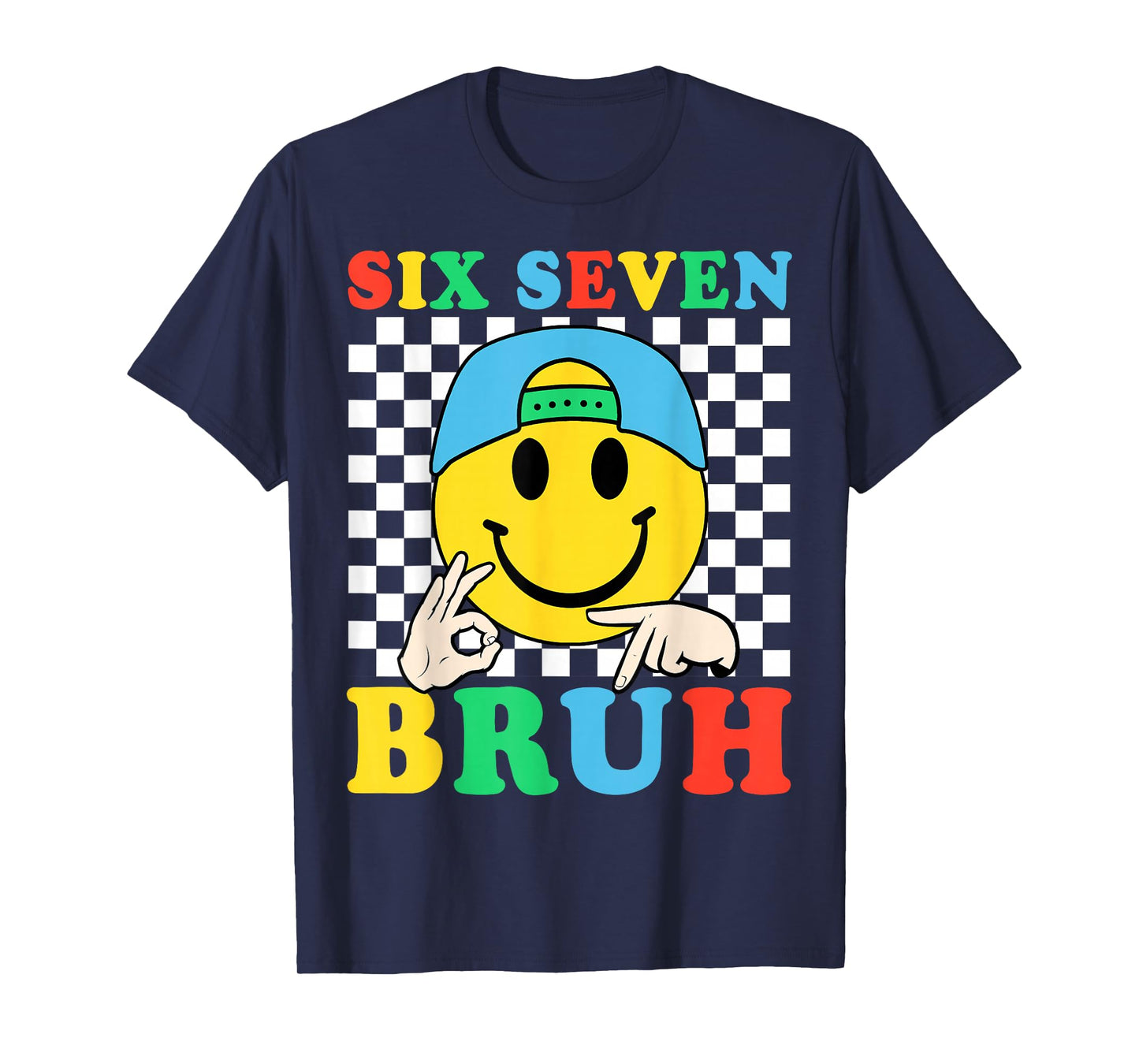 Six Seven Bruh Boys 67 Meme Gen Alpha Slang 6 7 Kid Brainrot T-Shirt