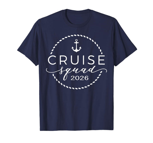 Cruise Squad 2026 Summer Vacation Matching Family Cruise T-Shirt