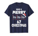 Funny Chemistry Christmas Ho Ho Ho Periodic Table Holmium 67 T-Shirt