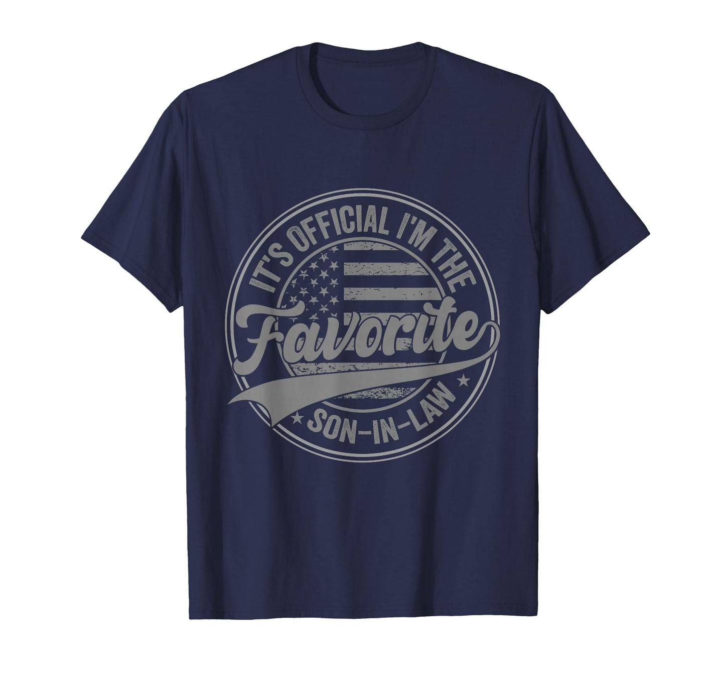 It's Official I'm The Favorite Son-in-Law Funny Vintage T-Shirt