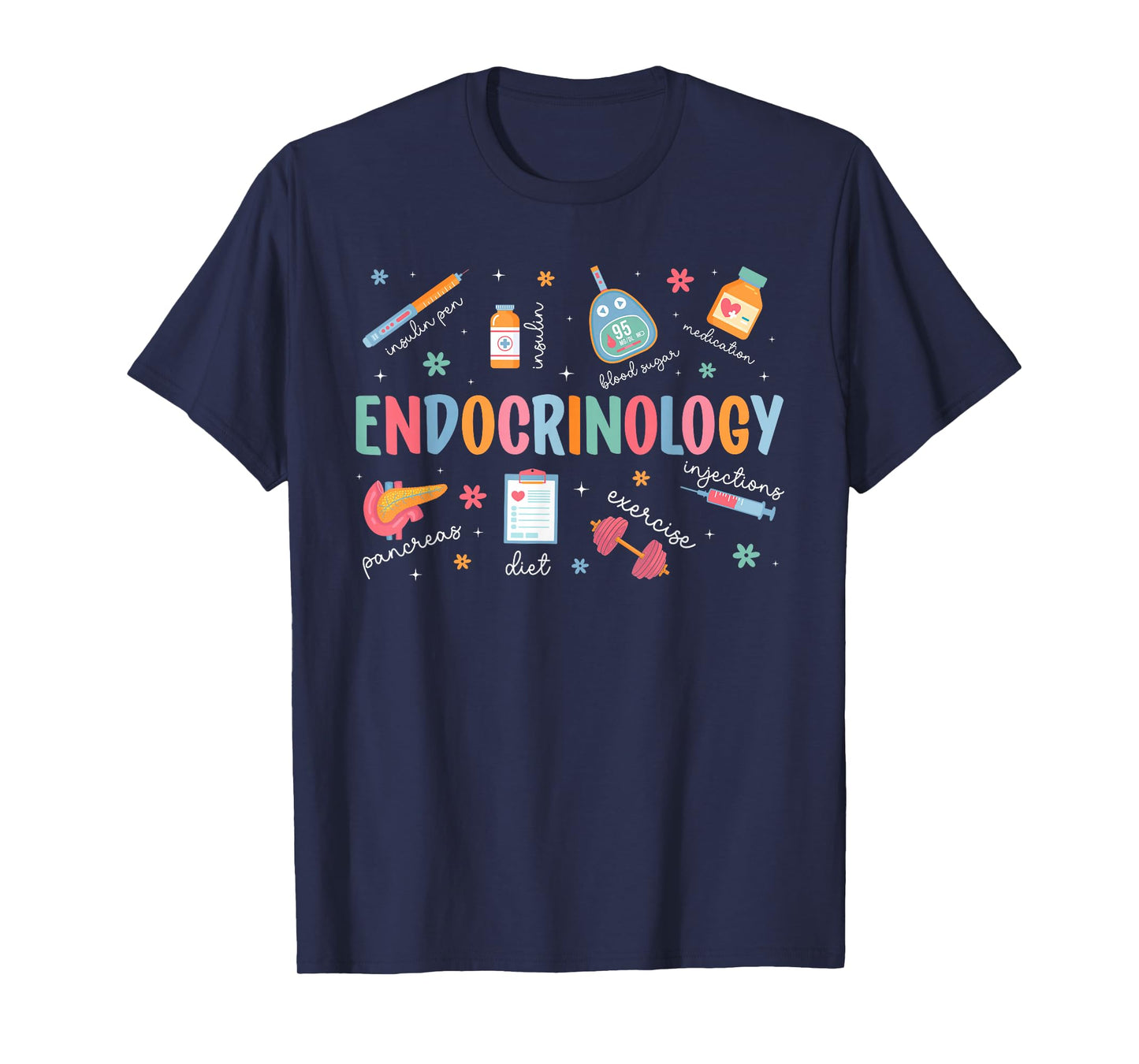 Endocrinology Nurse Appreciation Endo Nurse Endocrine Nurse T-Shirt