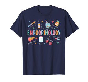 Endocrinology Nurse Appreciation Endo Nurse Endocrine Nurse T-Shirt