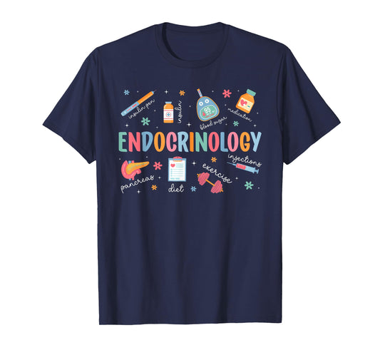 Endocrinology Nurse Appreciation Endo Nurse Endocrine Nurse T-Shirt