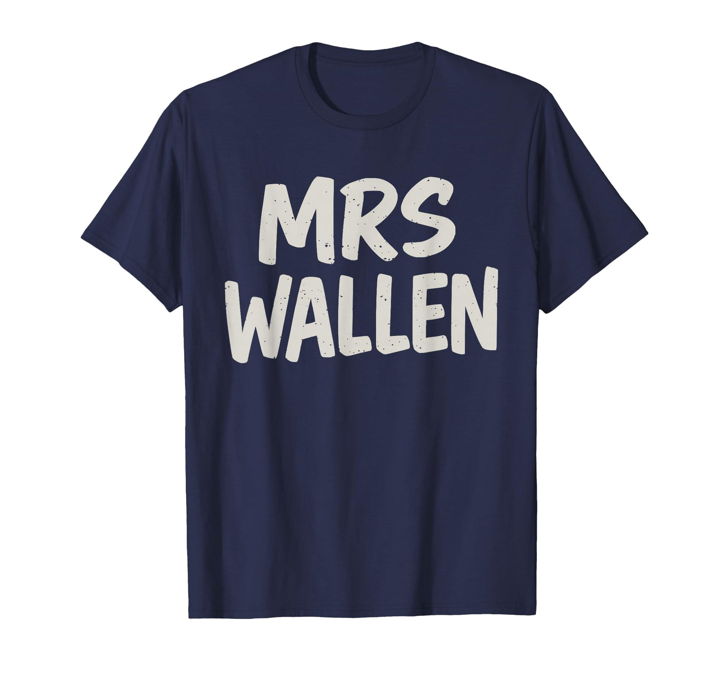 Cute Retro Grunge Vintage Funny Minimalist Future Mrs Wallen T-Shirt