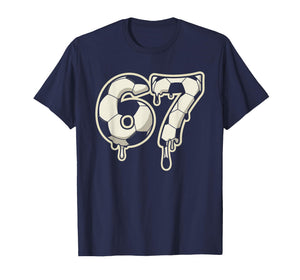 6 7 Soccer Ball Drip Graphic Six Seven Meme T-Shirt