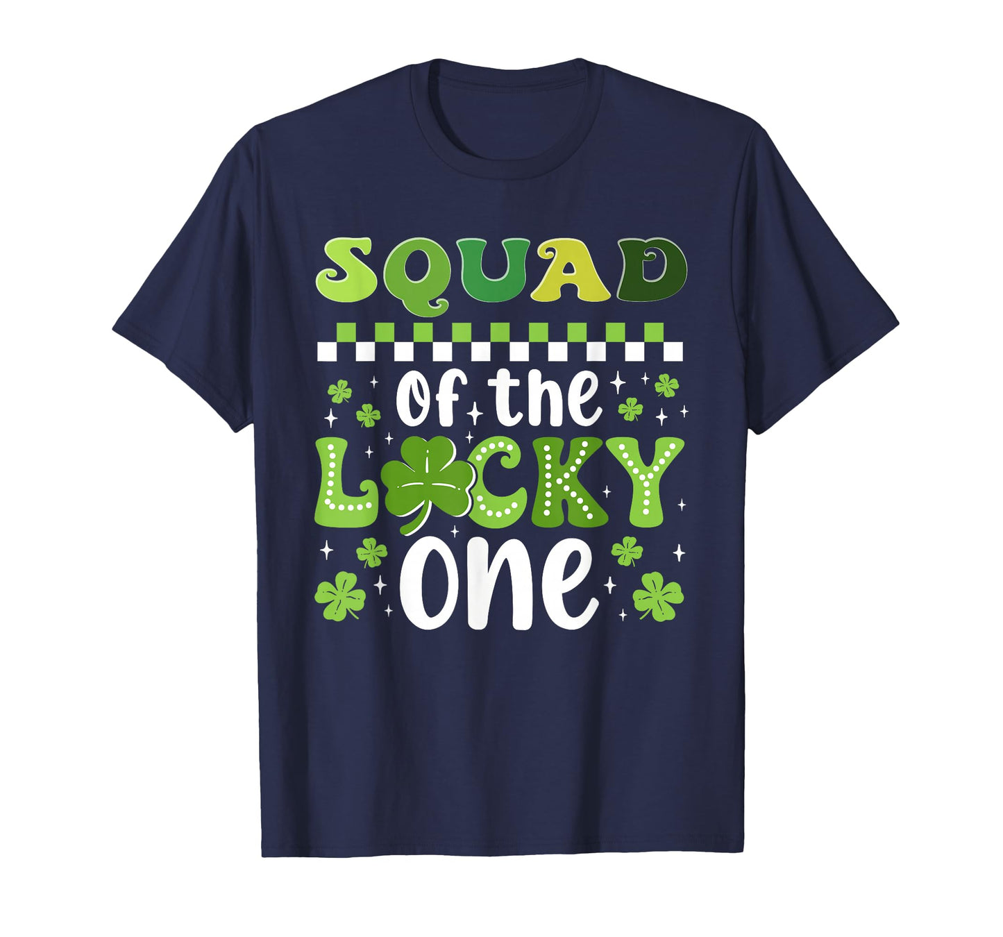 Squad of The Lucky One First Birthday St Patrick's Day T-Shirt