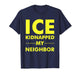 ICE Kidnapped My Neighbor Meme T-Shirt