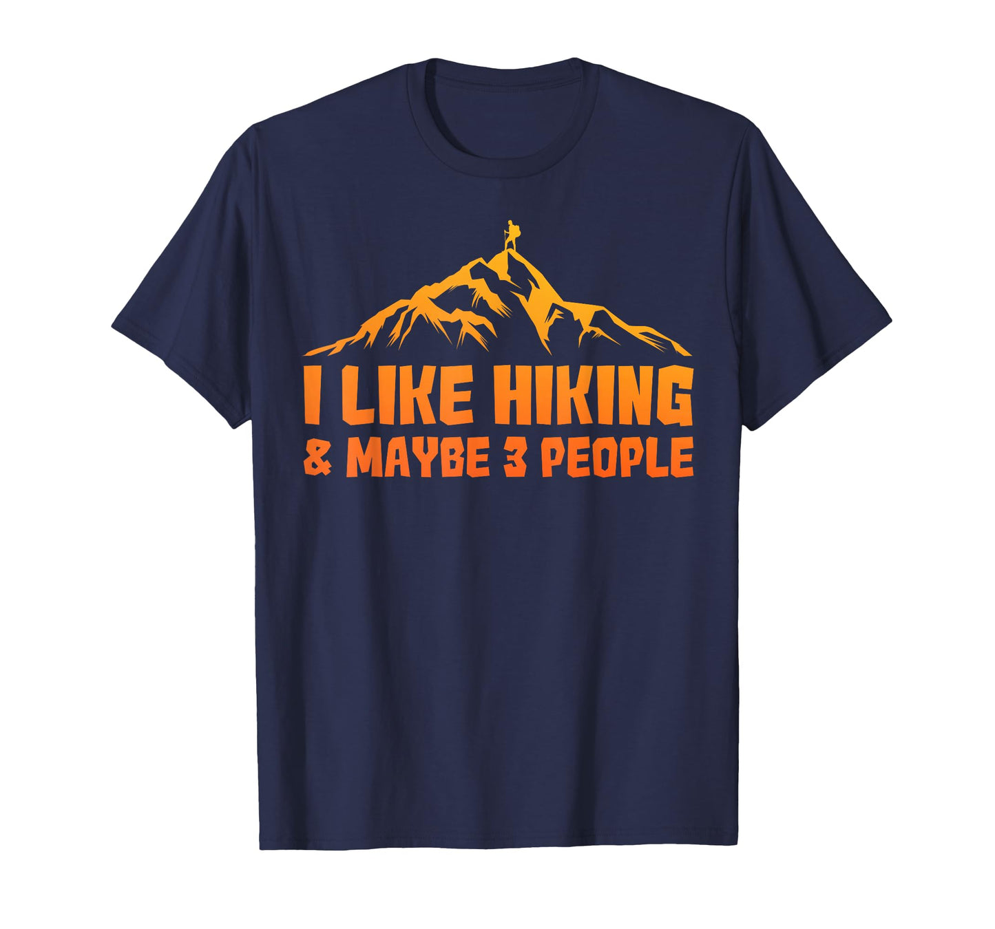 Best Hiking Graphic for Men Women Outdoorsy Hiker Hiking T-Shirt