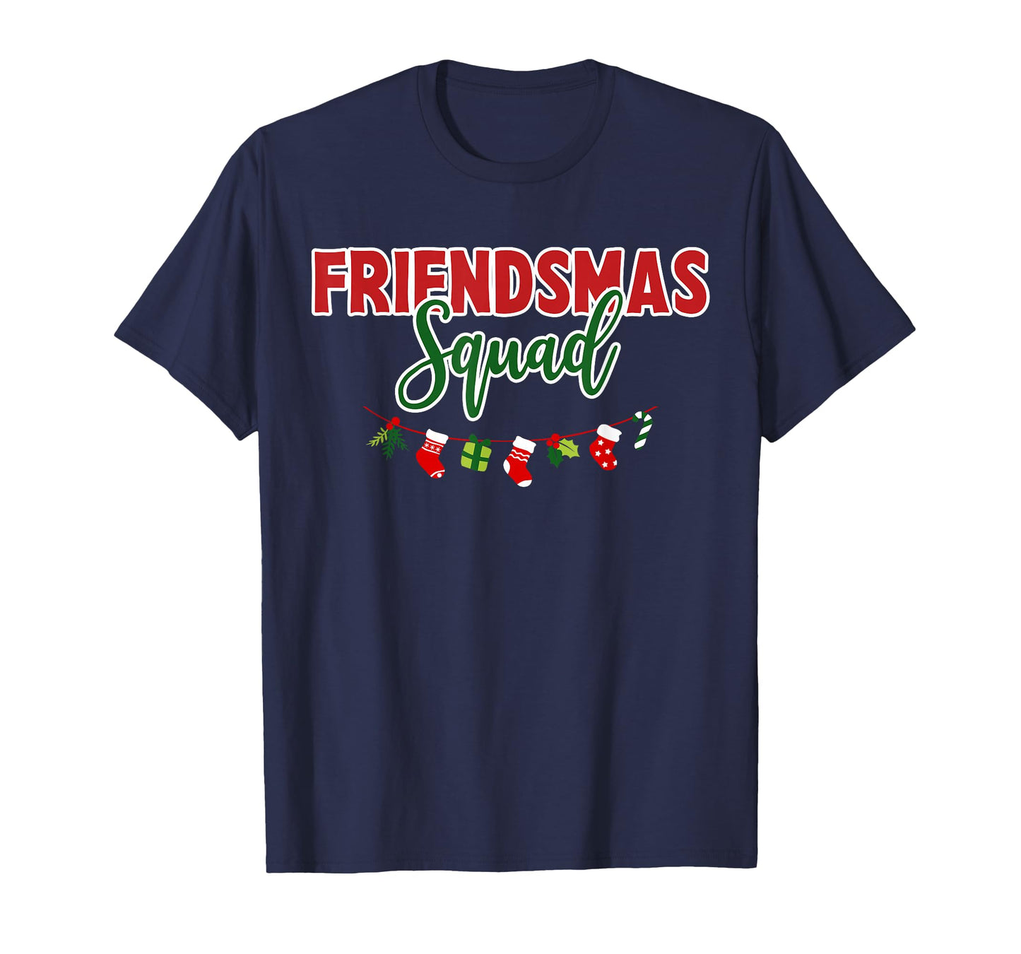 Friendsmas Squad Christmas Matching Friends Besties Groups T-Shirt
