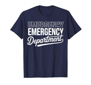 Emergency Department Room ER Nurse Healthcare Nursing Week T-Shirt