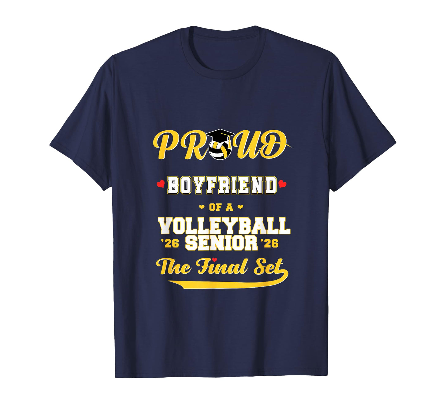 Cool Family '26 Graduation Volleyball Player Boyfriend T-Shirt