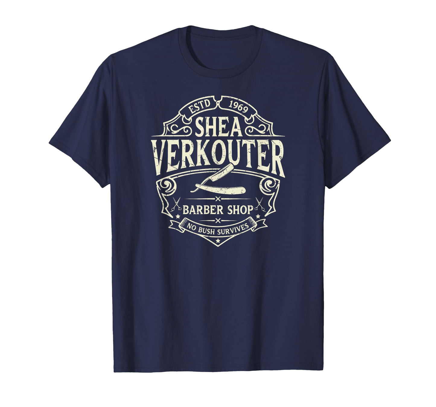 Shea Verkouter Funny Adult Humor Barber Shop Gag Gifts T-Shirt